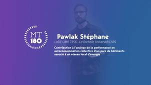 Ma Thèse en 180 secondes - Pawlak Stéphane