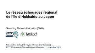 Le réseau échouages régional de l’île d’Hokkaido au Japon.