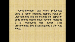 Espera Feliz, une ville construite pour l'Heureuse Attente
