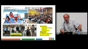Conférence n°1 : Perturbateurs endocriniens, bouleversement des connaissances... et de bonnes nouvelles