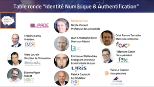 Table ronde “Identité Numérique & Authentification” Stratégies d’authentification pour une société toujours plus connectée
