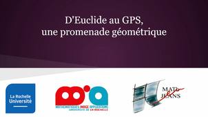 D'Euclide au GPS,une promenade géométrique
