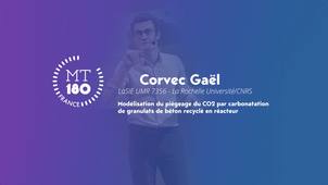 Ma Thèse en 180 secondes - Corvec Gaël