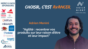Agilité : recentrer vos produits sur leur raison d’être et leur impact