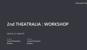 2nd THEATRALIA  WORKSHOP : 